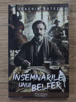 Joachim Botez - Insemnarile unui belfer