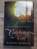 Judith Lennox - Catching the tide