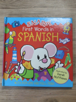 Libby Hamilton - Snappy. First words in spanish. With pop-ups and pull-tabs