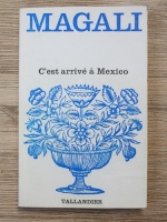 Magali - C'est arrive a Mexico