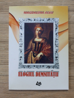 Magdalena Albu - Elogiul demnitatii