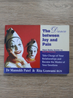 Mansukh Patel - The dance between joy and pain