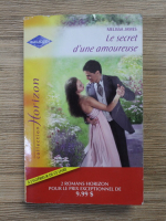 Anticariat: Melissa James - Le secret d'une amoureuse