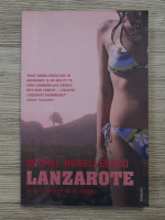 Michel Houellebecq - Lanzarote