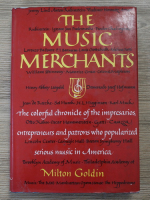 Milton Goldin - The music merchants