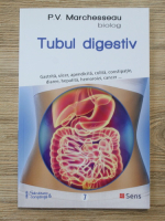 P. V. Marchesseau - Tubul digestiv