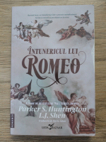 Parker S. Huntington - Intunericul lui Romeo