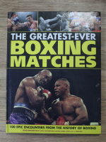 Peter Brooke-Ball, Derek O Dell - The greatest-ever boxing matches