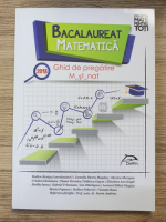 Rodica Resiga - Bacalaureat matematica (2018). Ghid de pregatire