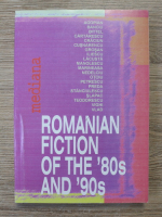 Romanian fiction of the 80s and 90s