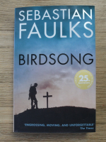 Anticariat: Sebastian Faulks - Birdsong