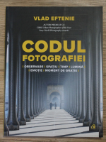 Vlad Eftenie - Codul fotografiei