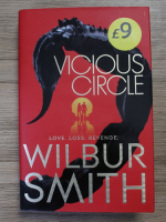Wilbur Smith - Vicious circle. Love, loss, revenge