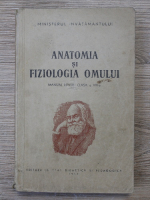 Anatomia si fiziologia omului. Manual pentru clasa a VIII-a