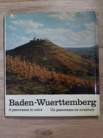 Baden-Wuerttemberg. A panorama in color (album)