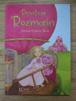 Betina Gotzen Beek - Printesa Rozmarin