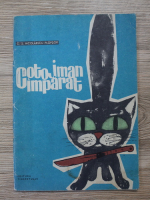 Anticariat: C. S. Nicolaescu Plopsor - Cotojman imparat