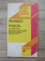Anticariat: Claude Genet - Profil d'une oeuvre. Pensees Pascal