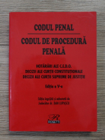 Codul penal. Codul de procedura penala. Hotarari ale C.E.D.O. Decizii ale curtii constitutionale. Decizii ale curtii supreme de justitie