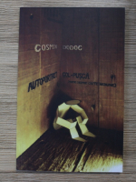 Cosmin Dodoc - Autoportret gol-pusca