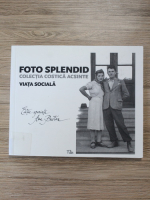 Costica Acsinte, Ana Barton - Foto splendid. Viata sociala