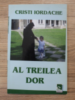 Cristi Iordache - Al treilea dor