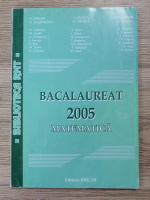 D. Birchi - Bacalaureat 2005. Matematica