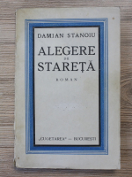 Damian Stanoiu - Alegere de stareta (1932)