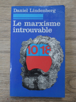 Anticariat: Daniel Lindenberg - Le marxisme introuvable