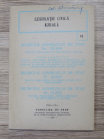 Decretul Consilului de Stat Nr. 328/1966, Decretul Consilului de Stat Nr. 56/1975. Decretul Consilului de Stat Nr. 57/1975