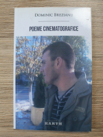 Dominic Brezianu - Poeme cinematografice