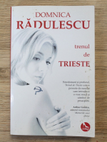 Domnica Radulescu - Trenul de Trieste