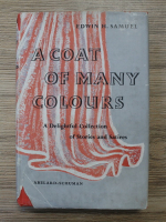 Edwin H. Samuel - A coat of many colours. A delightful collection of stories and satires