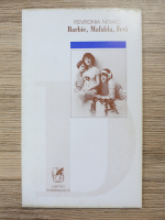 Fevronia Novac - Barbie, Mafalda, Fevi