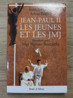 Anticariat: Francois Vayne - Jean-Paul II les jeunes et les JMJ