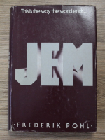 Anticariat: Frederik Pohl - JEM