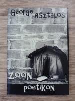 George Asztalos - Zoon poetikon
