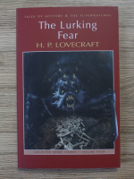 Anticariat: H. P. Lovecraft - The lurking fear