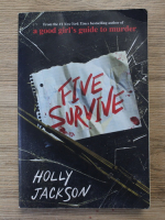 Anticariat: Holly Jackson - Five survive