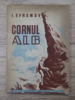 I. Efremov - Cornul alb