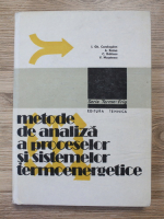 Ioan Gheorghe Carabogdan - Metode de analiza a proceselor si sistemelor termoenergetice