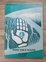 Ion Bordeianu - Infectiile mainii
