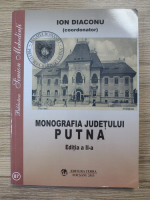 Ion Diaconu - Monografia judetului Putna (editia a II-a)
