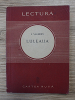 Iuri Naghibin - Luleaua