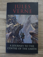 Jules Verne - A journey to the centre of the Earth
