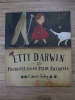 Lauren Soloy - Etty Darwin si problema celor patru pietricele