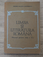 Limba si literatura romana, manual pentru clasa a X-a