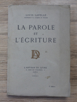 Louis Lavelle - La parole et l'ecriture (1942)