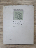 Marcel Breslasu - Cantec de leagan al Doncai