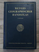 Meyers geographischer handatlas, volumul 7. Auflage (1928)